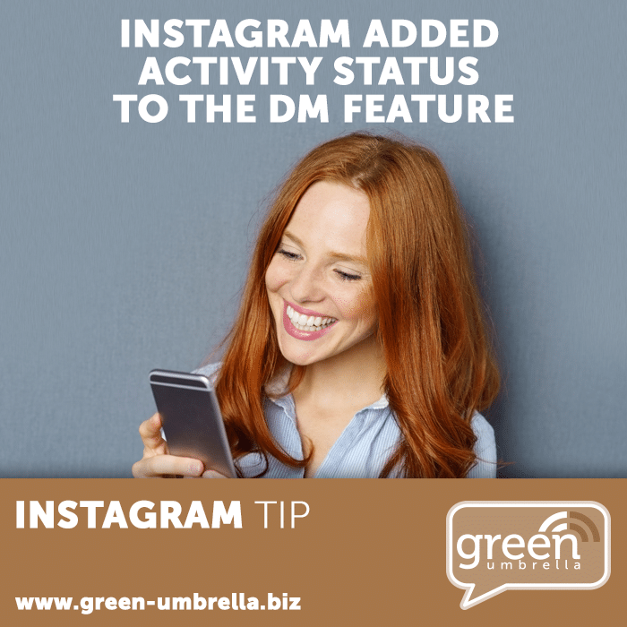 Instagram Tip: Instagram Added Activity Status To the DM Feature