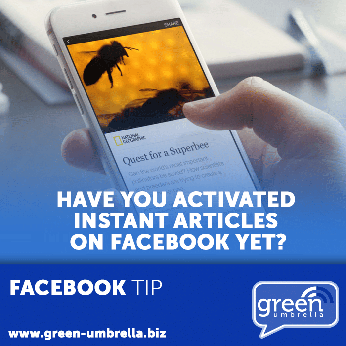Have you activated Instant Articles on Facebook Yet?