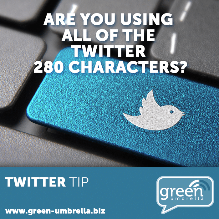 Twitter Tip: Are you using all of the Twitter 280 Characters?