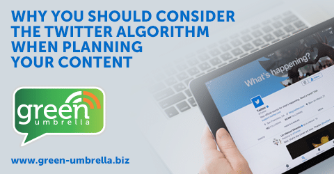 Why You Should Consider the Twitter Algorithm When Planning Your Content