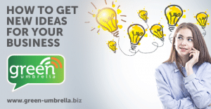 How to get new ideas for your business