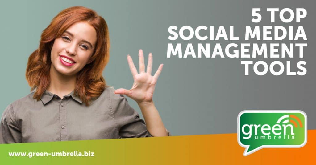 5 top social media management tools