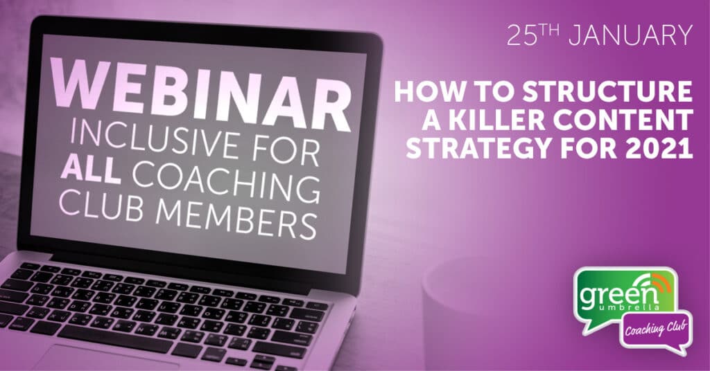 Webinar - How to structure a killer content strategy for 2021