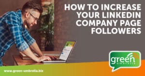 How to Increase Your LinkedIn Company Page Followers