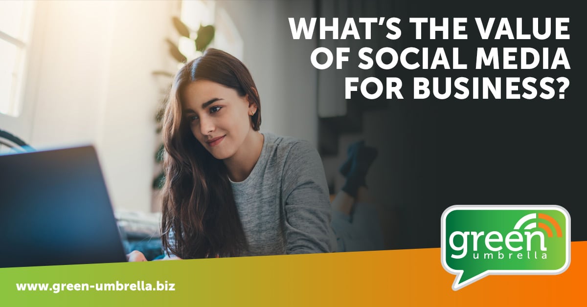 What’s the value of social media for business?