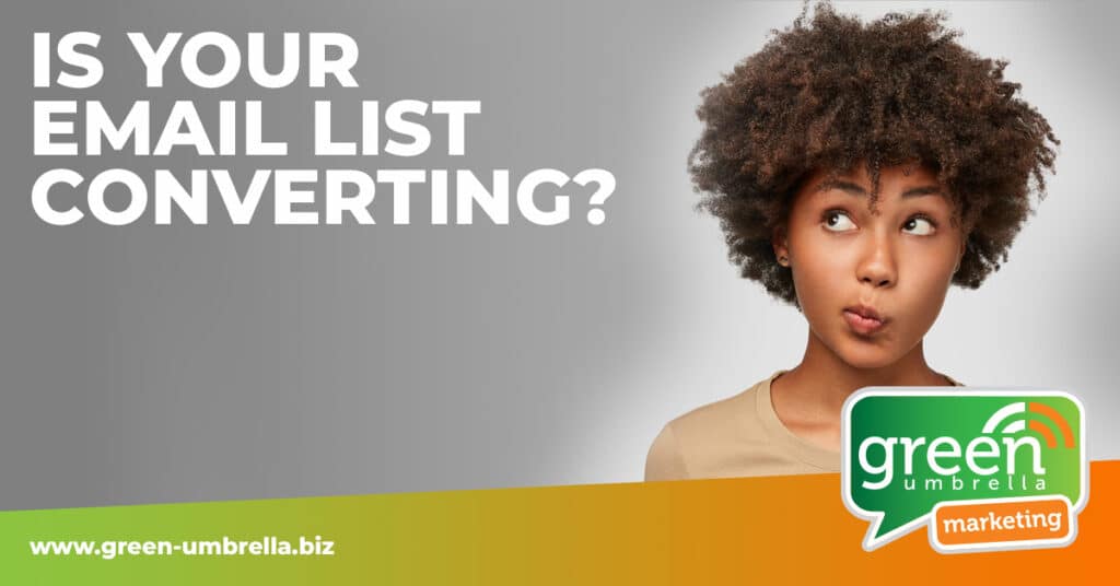 Is-your-email-list-converting