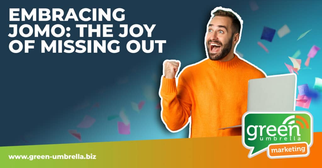 Embracing-JOMO-The-Joy-Of-Missing-Out