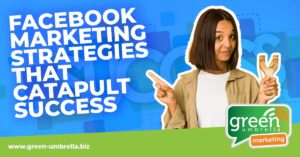 Facebook Strategies That Catapult Success