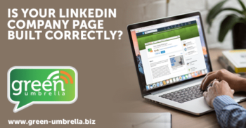 Is your LinkedIn Company Page Built Correctly?