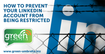 How to Prevent Your LinkedIn Account from Being Restricted