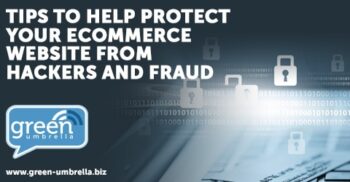 Tips to Help Protect your eCommerce Website from Hackers and Fraud